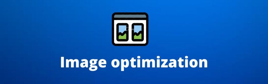 Image optimization