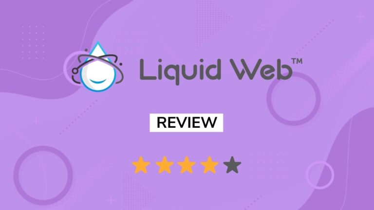 Liquid Web Hosting Review