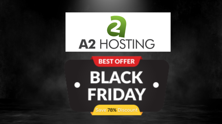 A2 Hosting Black Friday Deals